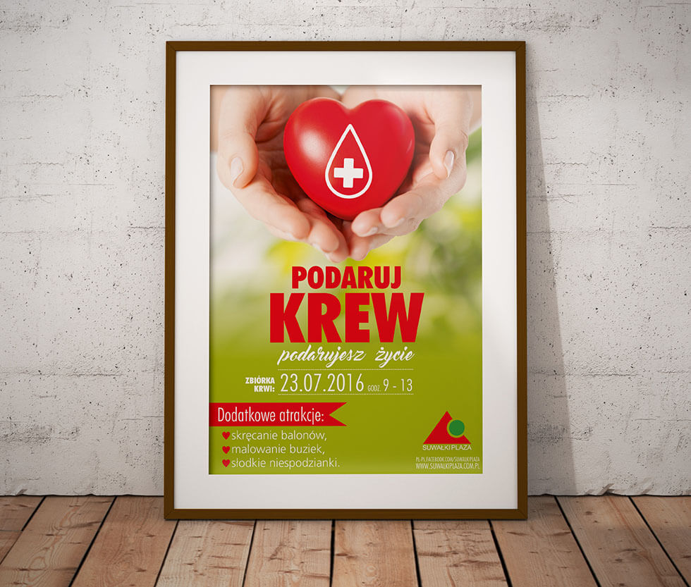 Suwałki Plaza Plakat przygotowany na akcję oddawania krwi w CHR Suwałki Plaza.