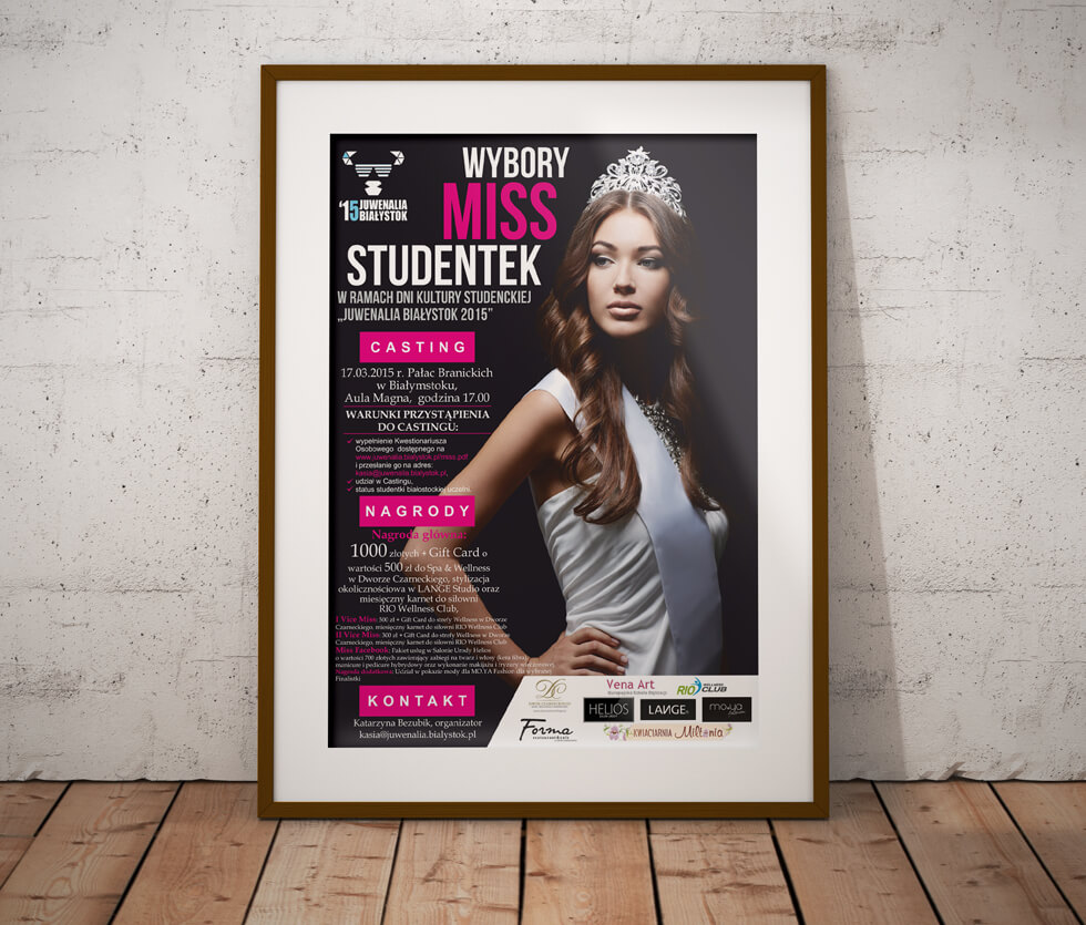 Juwnealia Białystok Plakat przygotowany na wybory miss studentek organizowane przy okazji juwenaliów białostockich.